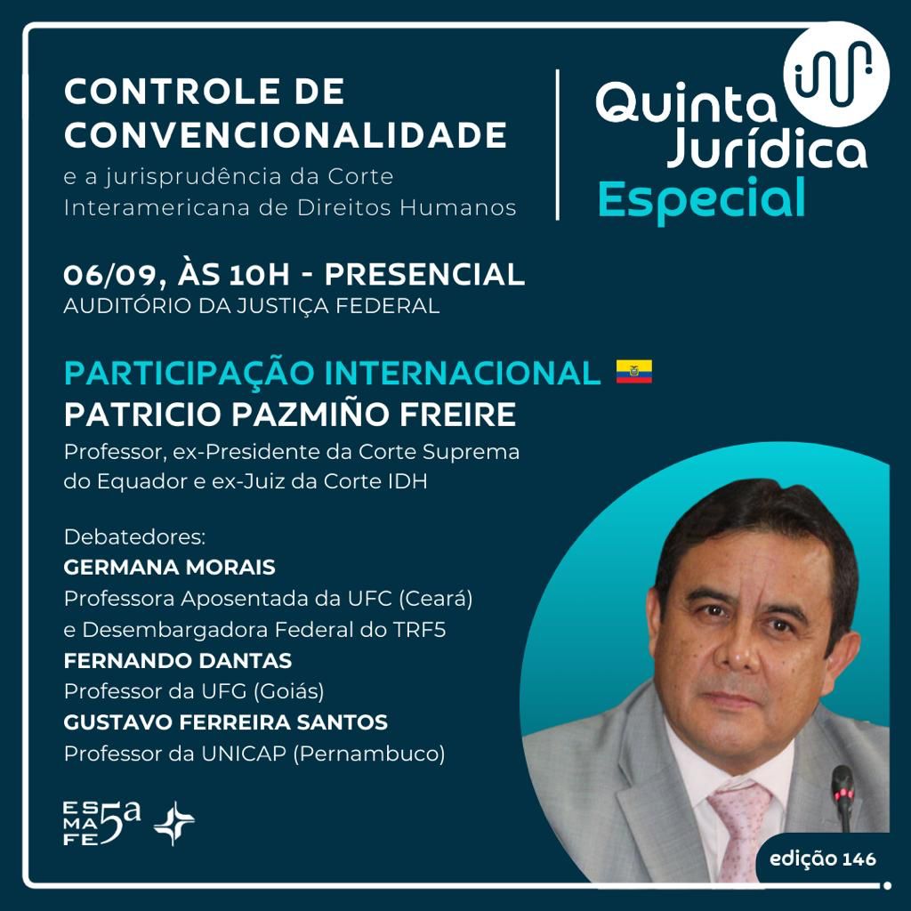 Ex-presidente da Suprema Corte do Equador irá palestrar na Justiça Federal do RN