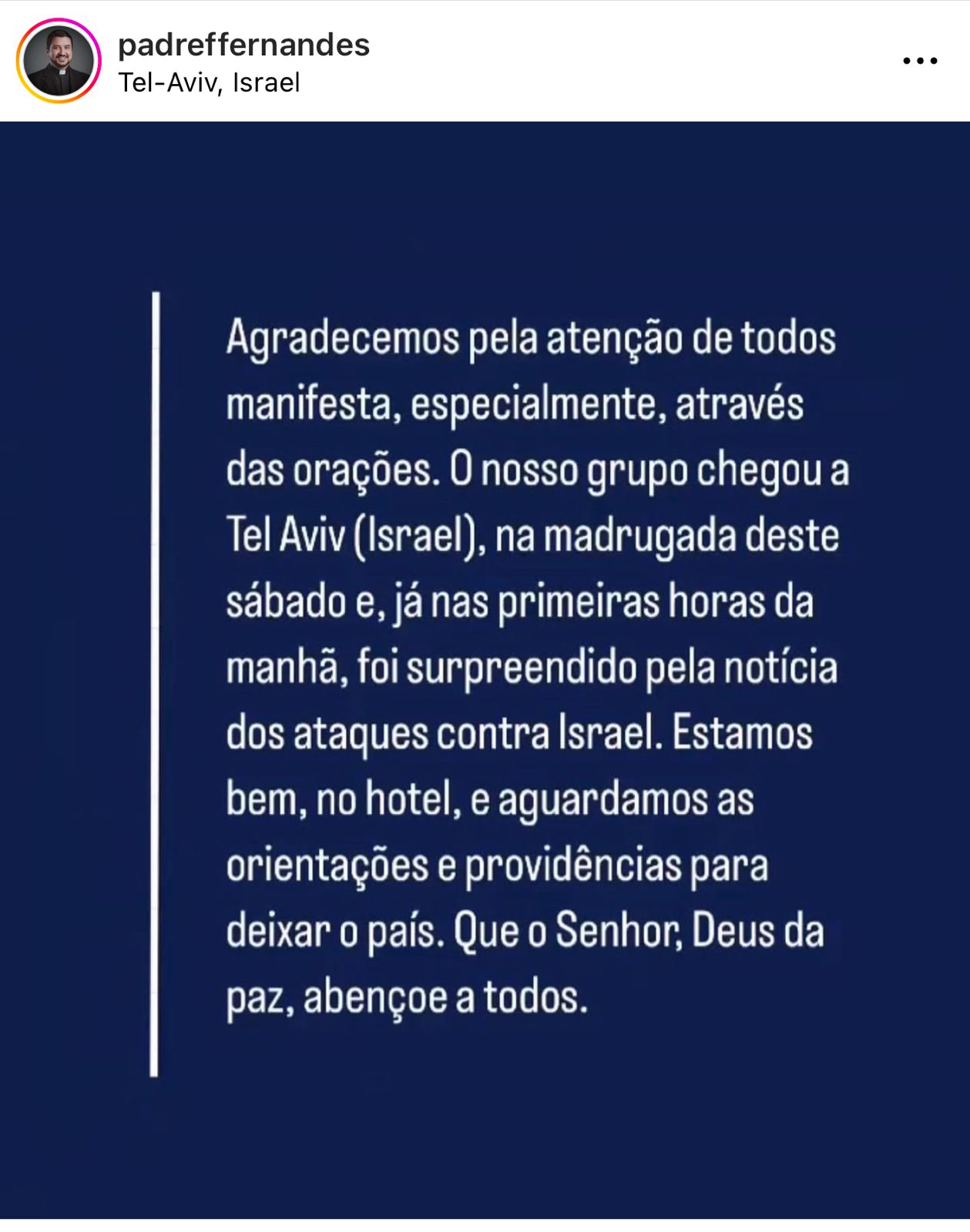 Grupo potiguar aguarda orientações para deixar Israel após ataques